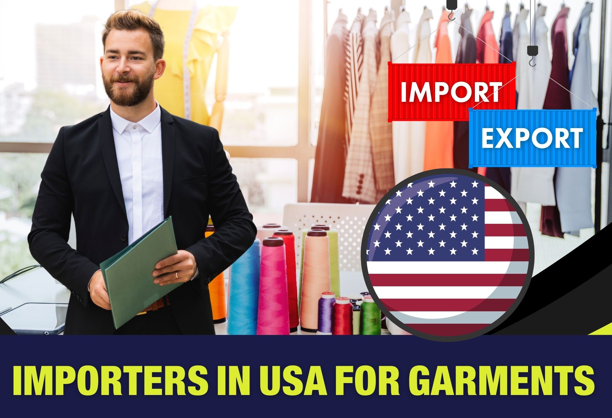 Importers in USA for Garments