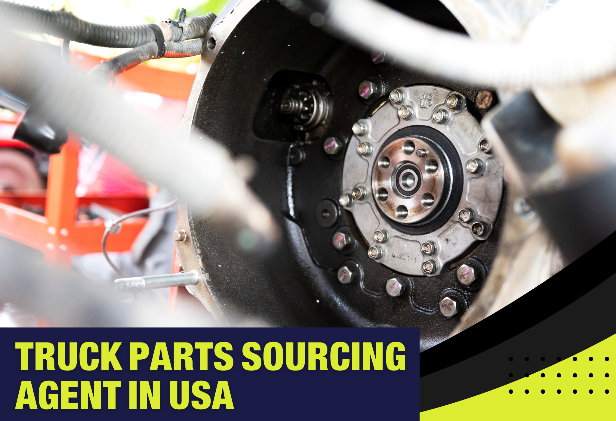 Truck Parts Sourcing Agent in USA, Truck parts sourcing companies, Truck parts sourcing agency, Truck parts suppliers, Truck parts supplier in China