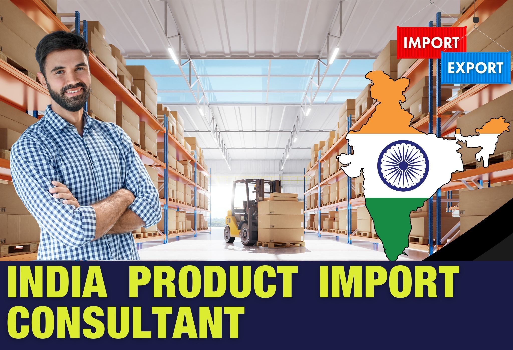 India Product Import Consultant