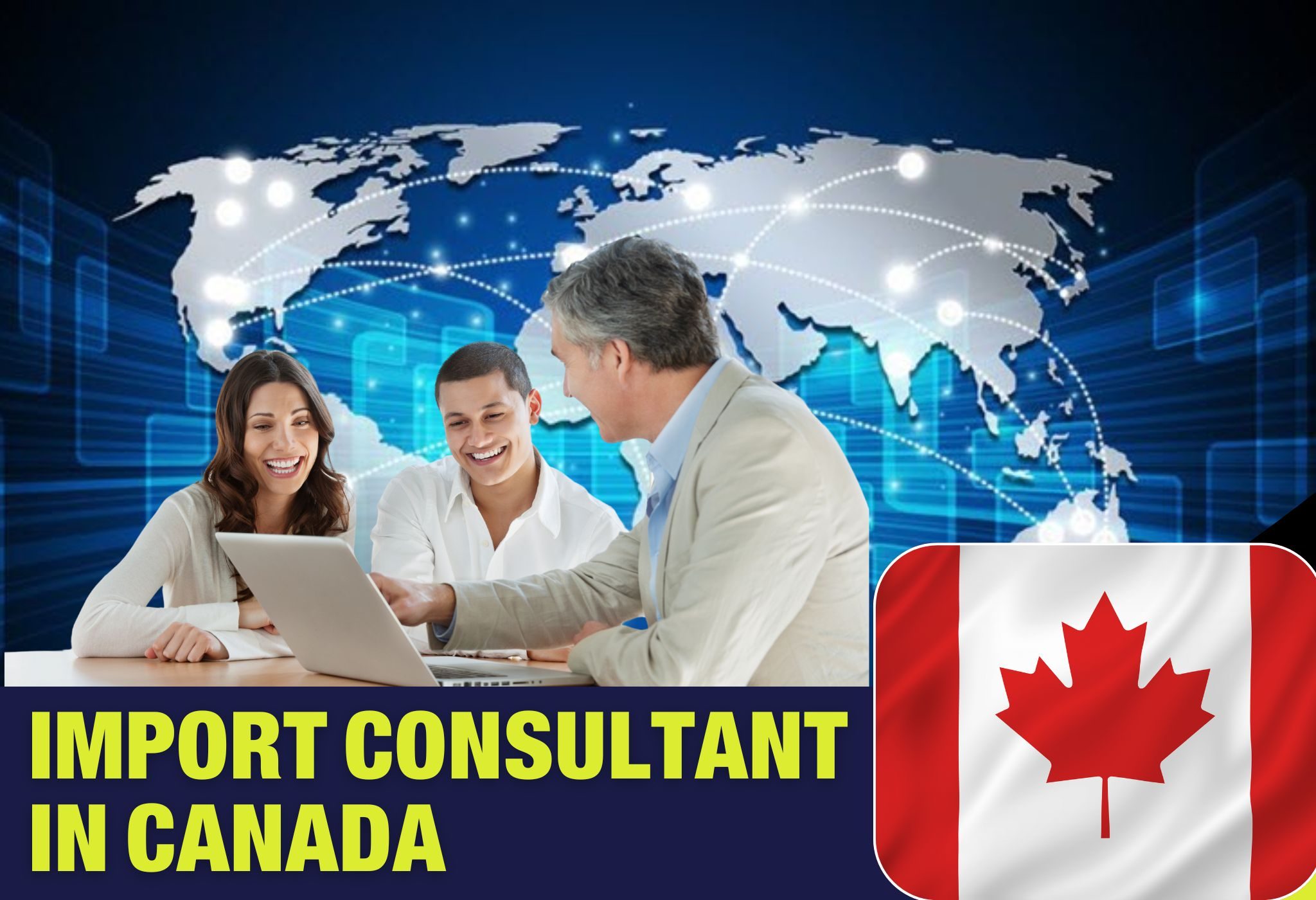 Import Consultant in Canada